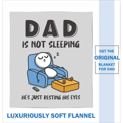 Father’s Day Funny Dad Blanket – “Dad Is Not Sleeping, Just Resting His Eyes” Ultra Soft Flannel Throw, Best Gift for Dad & Husband-ZP