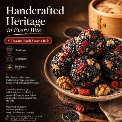 Intangible Heritage 5-Treasure Black Sesame Balls – Nine-Steamed & Nine-Sun-Dried Traditional Craft & Repair Damaged Hair&Promote Sleep-WR